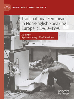 cover image of Transnational Feminism in Non-English Speaking Europe, c.1960-1990